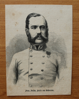 Holzstich Franz Joseph Kaiser von Österreich 1866 Uniform